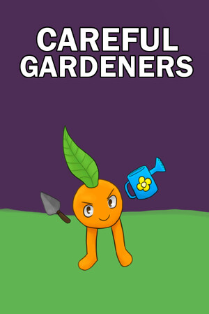 Careful Gardeners