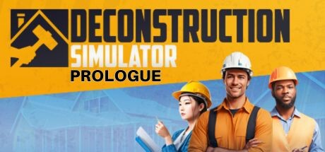 Deconstruction Simulator: Prologue Cover Image