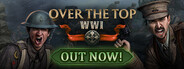 Over The Top: WWI