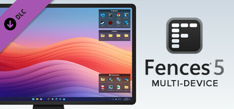 Fences 5 - Multi-Device Upgrade