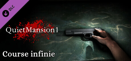【QuietMansion1】Course infinie