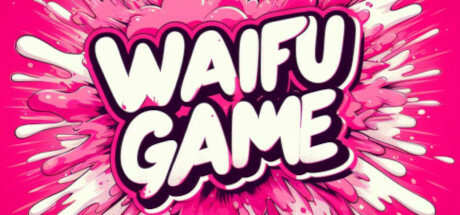The Waifu Game: header artwork