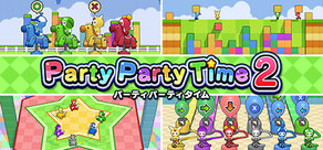 Party Party Time 2(パーティパーティタイム2)
