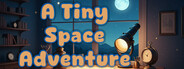 A Tiny Space Adventure