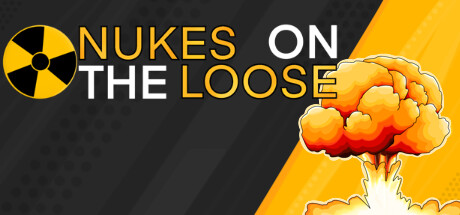 Nukes on the Loose Cover Image