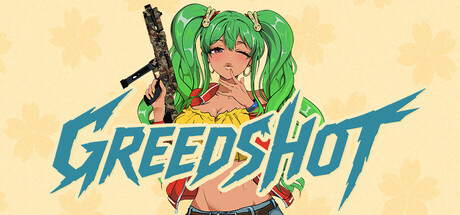 Greedshot Cover Image