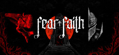 Fear Faith — Steam header
