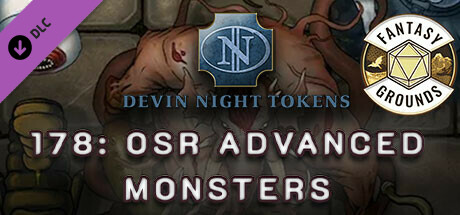 Fantasy Grounds - Devin Night Pack 178: OSR Advanced Monsters