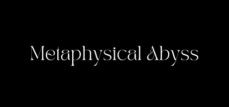 Metaphysical Abyss — header artwork