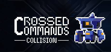 Crossed Commands: Collision — header artwork