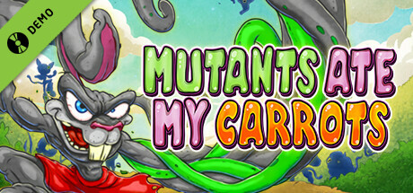 Mutants Ate My Carrots Demo