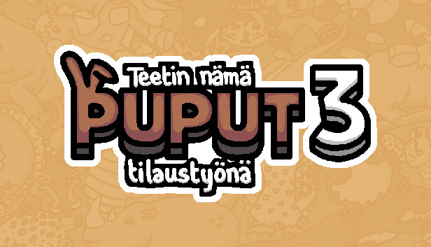 Teetin nämä puput tilaustyönä 3