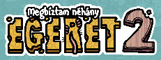 Megbíztam néhány egeret 2