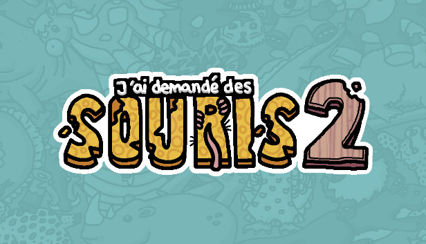 J'ai demandé des souris 2