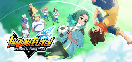 INAZUMA ELEVEN: Heroes' Victory Road