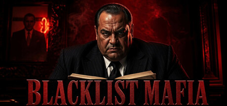 Blacklist Mafia — Steam header