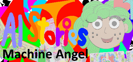 AI Stories: Machine Angel