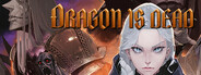 Dragon Is Dead