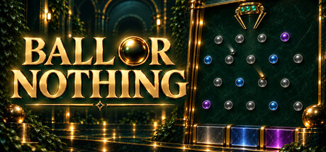 Ball or Nothing — Steam header