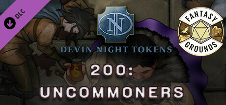 Fantasy Grounds - Devin Night Pack 200: Uncommoners