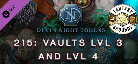 Fantasy Grounds - Devin Night Pack 215: Vaults Lvl 3 and Lvl 4