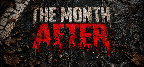 The Month After — Steam header