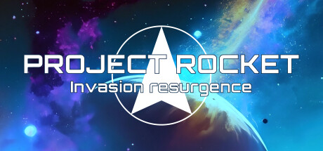 Project Rocket : Invasion Resurgence Cover Image