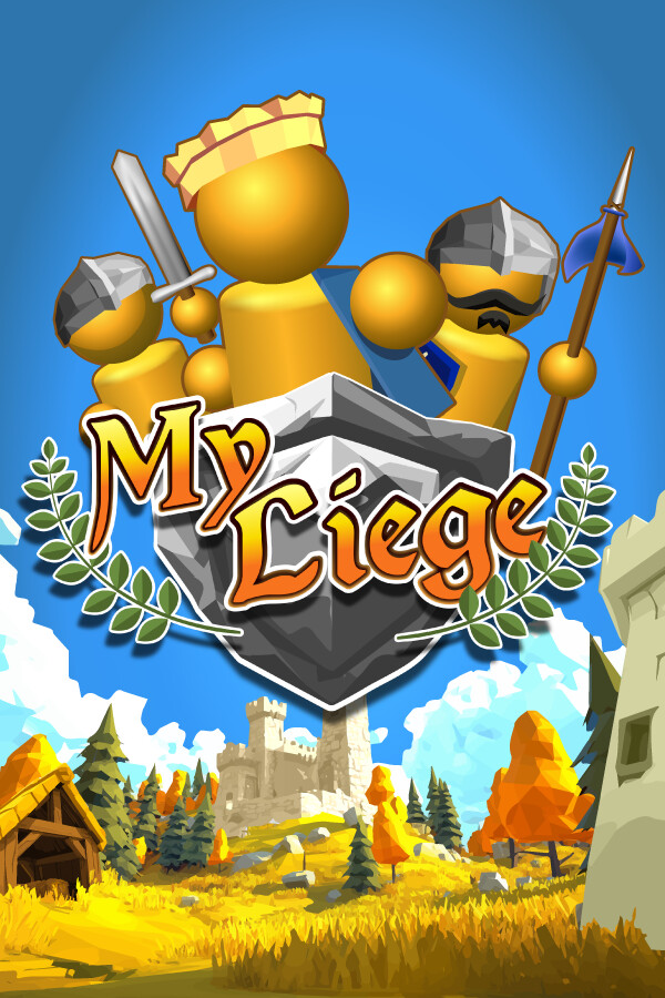 My Liege