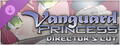 Vanguard Princess Director's Cut