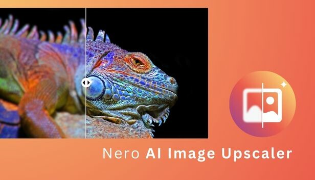 Nero AI Image Upscaler Pro