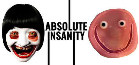 Absolute Insanity