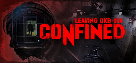 CONFINED: Leaving OKB-134
