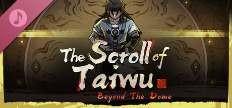 Scroll Of Taiwu - OST 2