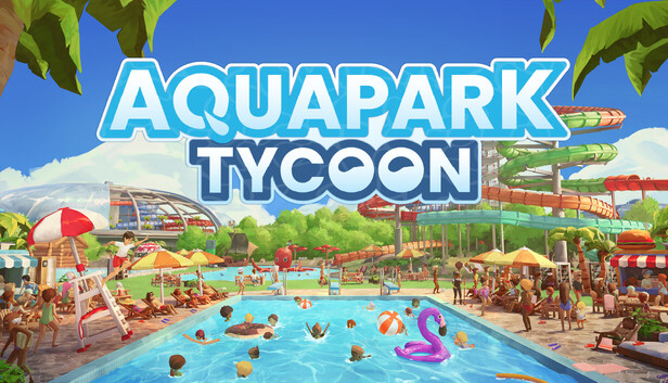 Aquapark Tycoon-PCGAME - 游戏清单LUA下载仓库
