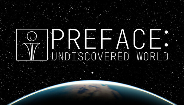 Preface: Undiscovered World