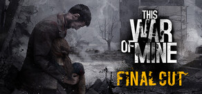 This War of Mine