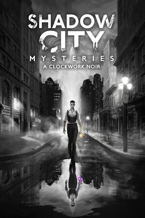 Shadow City Mysteries: A Clockwork Noir
