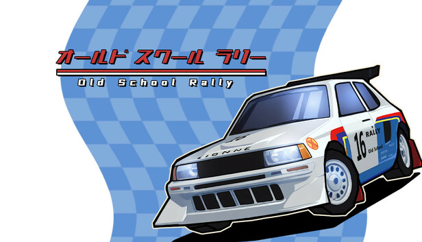 Steam：オールド スクール ラリー