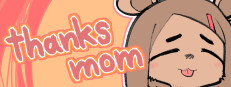 thanks mom