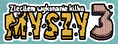Zleciłem wykonanie kilku myszy 3