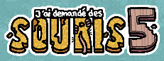 J'ai demandé des souris 5