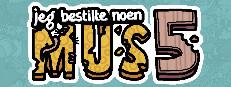 Jeg bestilte noen mus 5
