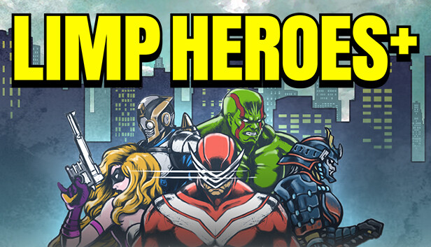LIMP HEROES+