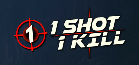 1 Shot 1 Kill Cover Image