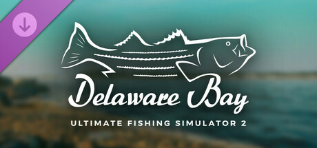 Ultimate Fishing® Simulator 2 - Delaware Bay