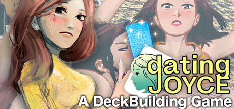 Dating Joyce: a Deckbuilding Game — Steam header
