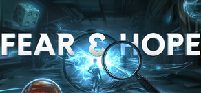 Fear & Hope