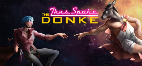 Thus Spoke the Donke