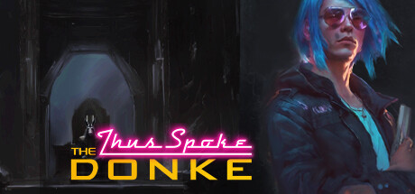 Thus Spoke the Donke: header artwork