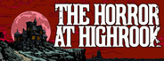 The Horror at Highrook